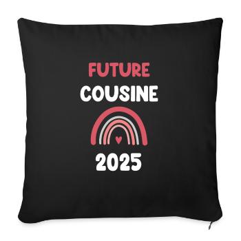 2025 Cousin Future Pregnancy Announcement - Sofa pillowcase 17,3'' x 17,3'' (45 x 45 cm) - black - Front
