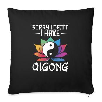 Sorry, I can't do that qigong - Sofa pillowcase 17,3'' x 17,3'' (45 x 45 cm) - black - Front