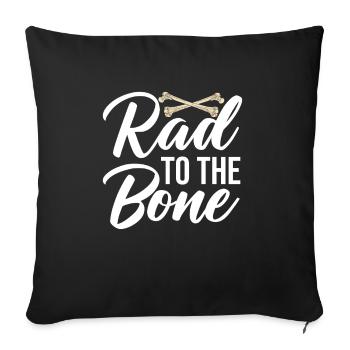 rad to the bone Design for a doctor - Sofa pillowcase 17,3'' x 17,3'' (45 x 45 cm) - black - Front