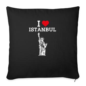I Love Istanbul Turkey Flag Statue Of Liberty Pun - Sofa pillowcase 17,3'' x 17,3'' (45 x 45 cm) - black - Front