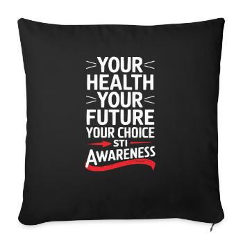 STI Awareness Sexuell übertragbare Infektionen - Sofakissenbezug 45 x 45 cm - Schwarz - Vorne