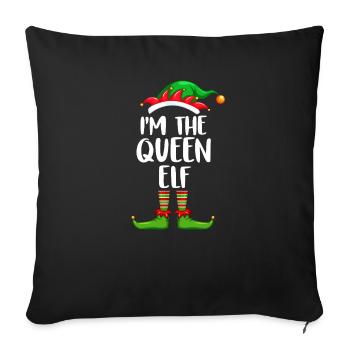 I'm The Queen Elf Shirt Matching Family Christmas - Sofakissenbezug 45 x 45 cm - Schwarz - Vorne