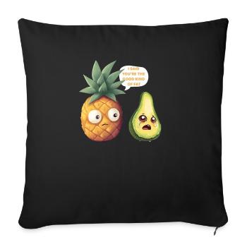 You're The Good Fat - Avocado Pineapple - Sofa pillowcase 17,3'' x 17,3'' (45 x 45 cm) - black - Front