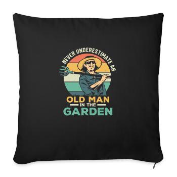 Never Underestimate A Man In The Garden Botanical - Sofakissenbezug 45 x 45 cm - Schwarz - Vorne