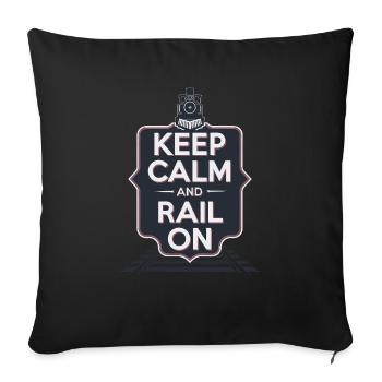KEEP CALM AND RAIL ON - Sofa pillowcase 17,3'' x 17,3'' (45 x 45 cm) - black - Front