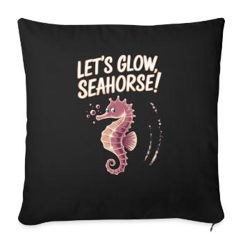 Let's Glow Seahorse Design - Sofakissenbezug 45 x 45 cm - Schwarz - Vorne