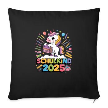 Schulkind 2025 Einschulung Schulanfang - Sofakissenbezug 45 x 45 cm - Schwarz - Vorne