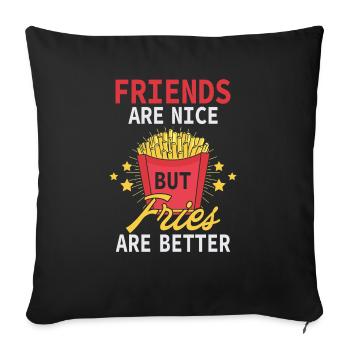 Mais les frites sont de meilleures pommes de terre frites - Housse de coussin décorative 45 x 45 cm - noir - Devant