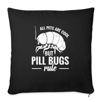 Tous les animaux de compagnie sont cool, mais les coléoptères des pilules - Housse de coussin décorative 45 x 45 cm - noir - Devant