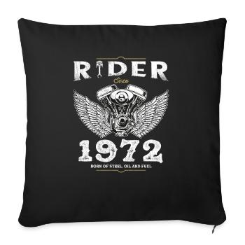 Rider Since 1972 - 53 Years of Road, Oil and Fuel - Sofa pillowcase 17,3'' x 17,3'' (45 x 45 cm) - black - Front