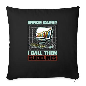 Statistician Error Bars I Call Them Data Analysis - Sofakissenbezug 45 x 45 cm - Schwarz - Vorne