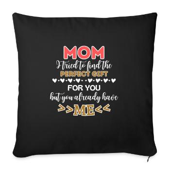 Funny Mother's Day Saying for Mom - Sofa pillowcase 17,3'' x 17,3'' (45 x 45 cm) - black - Front