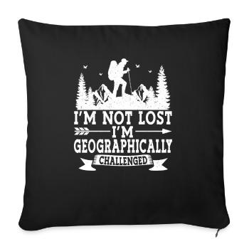 Je ne suis pas perdu, je suis géographiquement - Housse de coussin décorative 45 x 45 cm - noir - Devant