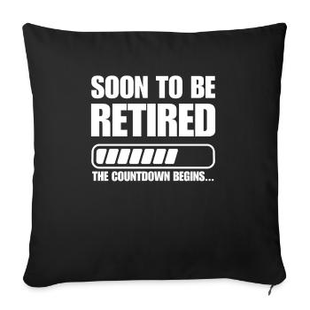 Bientôt retraités Pension Début de la retraite - Housse de coussin décorative 45 x 45 cm - noir - Devant