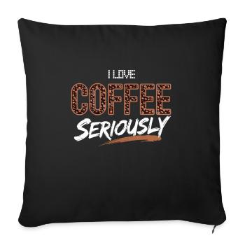 I Love Coffee Shirt - Sofa pillowcase 17,3'' x 17,3'' (45 x 45 cm) - black - Front