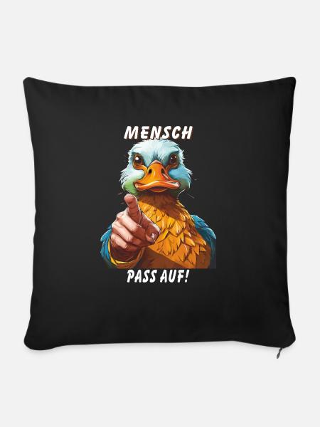 MENSCH PASS AUF! - Sofakissenbezug 45 x 45 cm - Schwarz