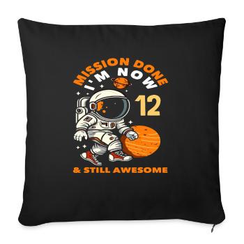 Mission accomplie : J’ai maintenant 12 ans et je suis toujours - Housse de coussin décorative 45 x 45 cm - noir - Devant