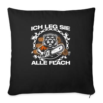 I lay 'em all lumberjack woodsman - Sofa pillowcase 17,3'' x 17,3'' (45 x 45 cm) - black - Front