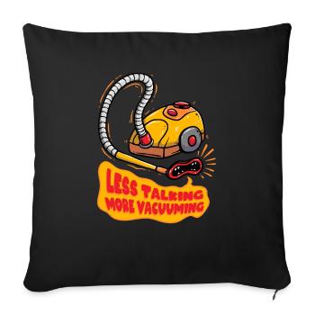 Passer l’aspirateur Ménage Moins parler Plus Passer l’aspirateur - Housse de coussin décorative 45 x 45 cm - noir - Devant