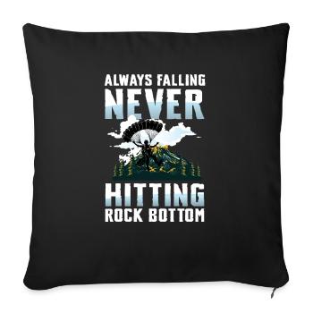 Always Falling Never Hitting Rock Bottom - Sofakissenbezug 45 x 45 cm - Schwarz - Vorne