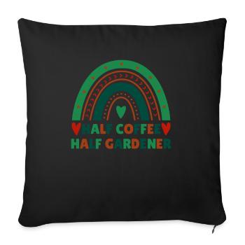 Gärtner brauchen Kaffee Humor Design - Sofakissenbezug 45 x 45 cm - Schwarz - Vorne