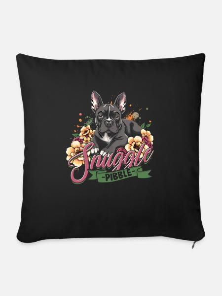 Pitbull Pitbulls Snuggle Pibble - Sofakissenbezug 45 x 45 cm - Schwarz