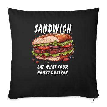SANDWICH EAT WHAT YOUR HEART DESIRES - Sofa pillowcase 17,3'' x 17,3'' (45 x 45 cm) - black - Front