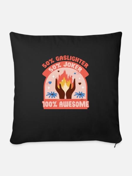 Gaslighter Gaslighting - Sofakissenbezug 45 x 45 cm - Schwarz