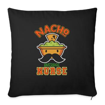 Nacho Average Nurse Dicton humoristique - Housse de coussin décorative 45 x 45 cm - noir - Devant