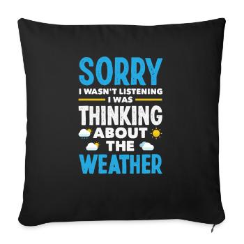 Météorologie amusante Passionnés de météo - Housse de coussin décorative 45 x 45 cm - noir - Devant