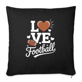 Love American Football Saying - Sofa pillowcase 17,3'' x 17,3'' (45 x 45 cm) - black - Front