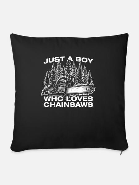 Chainsaws Holz machen Holzfäller Waldarbeiter - Sofakissenbezug 45 x 45 cm - Schwarz
