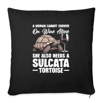 A woman can't survive on wine alone, - Sofa pillowcase 17,3'' x 17,3'' (45 x 45 cm) - black - Front