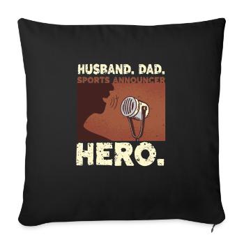 Commentator Sports Presenter Father - Sofa pillowcase 17,3'' x 17,3'' (45 x 45 cm) - black - Front