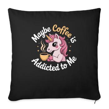 Peut-être que le café est accro à moi Licorne drôle - Housse de coussin décorative 45 x 45 cm - noir - Devant