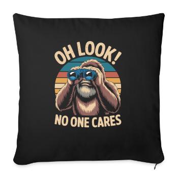 Sarcastic Bigfoot - Nobody Cares - Sofa pillowcase 17,3'' x 17,3'' (45 x 45 cm) - black - Front