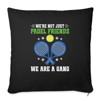 Nous ne sommes pas seulement des amis du padel, nous sommes un - Housse de coussin décorative 45 x 45 cm - noir - Devant