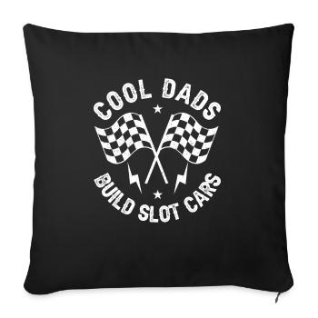 Cool Dads Build Slot Cars Racer Drôle Cadeau - Housse de coussin décorative 45 x 45 cm - noir - Devant