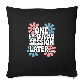 ADHD - Sofa pillowcase 17,3'' x 17,3'' (45 x 45 cm) - black - Front