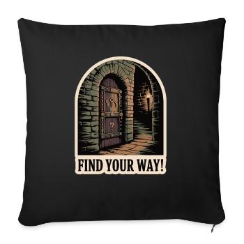 FIND YOUR WAY - Sofa pillowcase 17,3'' x 17,3'' (45 x 45 cm) - black - Front