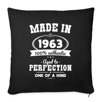 60. Geburtstag - Baujahr 1963 - Perfekt gealtert - Sofakissenbezug 45 x 45 cm - Schwarz - Vorne