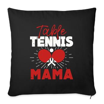 Tennis de table Maman, mère qui joue au tennis de table - Housse de coussin décorative 45 x 45 cm - noir - Devant