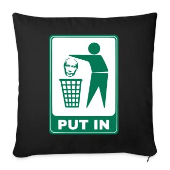 PUT IN - PEACE UKARINE - STOP WAR ! - Sofa pillowcase 17,3'' x 17,3'' (45 x 45 cm) - black - Front