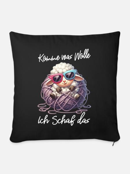 komme was wolle Schaf Wortspiel lustiger Spruch - Sofakissenbezug 45 x 45 cm - Schwarz