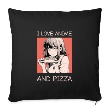 I Love Anime and Pizza - Manga Style - Sofa pillowcase 17,3'' x 17,3'' (45 x 45 cm) - black - Front