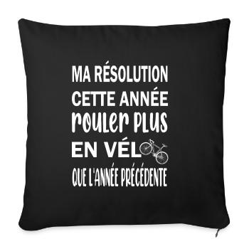 Ma résolution cette année rouler plus en vélo - Housse de coussin décorative 45 x 45 cm - noir - Devant