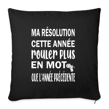 Ma résolution cette année rouler plus en moto - Housse de coussin décorative 45 x 45 cm - noir - Devant