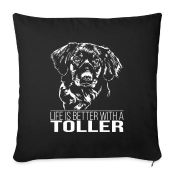 TOLLER Life is better dogs saying Wilsigns - Sofa pillowcase 17,3'' x 17,3'' (45 x 45 cm) - black - Front