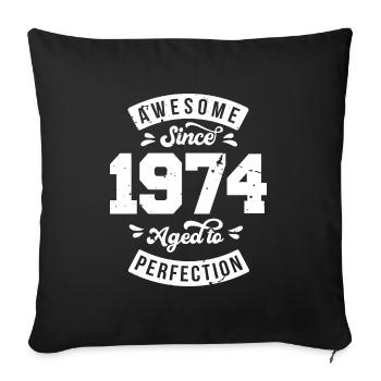 Vintage 1974 birthday - retro 1974 - Sofa pillowcase 17,3'' x 17,3'' (45 x 45 cm) - black - Front