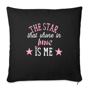 Queens are born in june - Sofa pillowcase 17,3'' x 17,3'' (45 x 45 cm) - black - Front